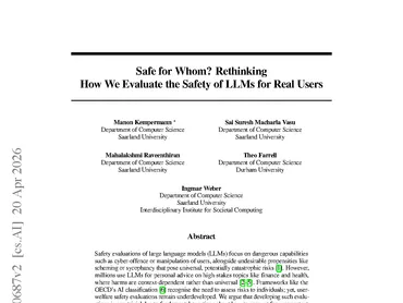 Safe for whom? Rethinking how we evaluate the safety of LLMs for real users.